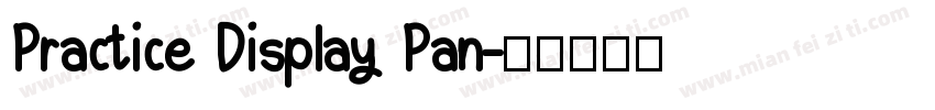 Practice Display Pan字体转换